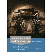 Rock Mechanics and Engineering Volume 4 Excavation, Support and Monitoring
